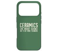 CERAMICS LIKE ROCKET SCIENCE BUT MORE TECHNICAL on back Meme Case for iPhone 17 Pro