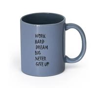 Ceramics Novelty Gift Mug Motivation Quote Words Work Hard Dream Big Never give up Inspiring Letters in （11oz/320ml） Dishwasher Safe Blue-Gray