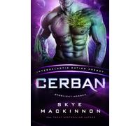 Cerban: Starlight Mermen #2 (Intergalactic Dating Agency): Spicy Alien Romance: 8 (Starlight Alien Mail Order Brides)