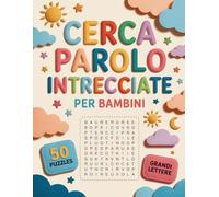 Cerca Parole Intrecciate Per Bambini: Sfide Di Parole In Caratteri Grandi