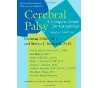 Cerebral Palsy - A Complete Guide for Caregiving 2e (A Johns Hopkins Press Health Book)