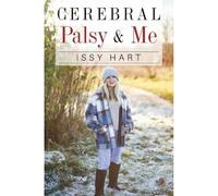 Cerebral Palsy and Me