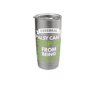 Cerebral Palsy can’t Stop me from Being Awesome Stainless Steel Insulated Tumbler