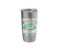Cerebral Palsy Can't Stop Me from Being Awesome CP Warrior Stainless Steel Insulated Tumbler