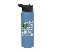 Cerebral Palsy is Not Contagious But My Smile is Stainless Steel Insulated Water Bottle
