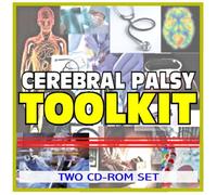 Cerebral Palsy Toolkit - Comprehensive Medical Encyclopedia with Treatment Options, Clinical Data, and Practical Information (Two CD-ROM Set)