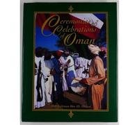 Ceremonies and Celebrations of Oman