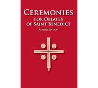 Ceremonies for Oblates of Saint Benedict