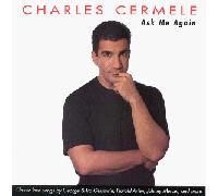 Cermele, Charles - Ask Me Again