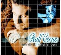 Cerne,Ralf - Mit Dir Ist Alles Anders