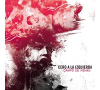 CERO A LA IZQUIERDA - CAMPO DE MINAS