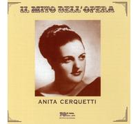 Cerquetti, Anita - Il Mito Dell Opera
