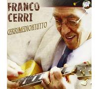 Cerri Franco - Cerrimedio a Tutto