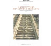 Cerri M. Grazia - Architetture Tra Storia E Progetto