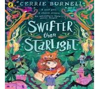 Cerrie Burnell Swifter than Starlight Paperback Book Cerrie Burnell Multicolor
