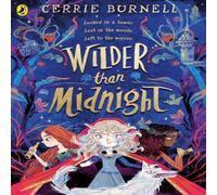 Cerrie Burnell Wilder than Midnight Paperback Book Cerrie Burnell Multicolor