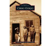 Cerro Gordo (Images of America)