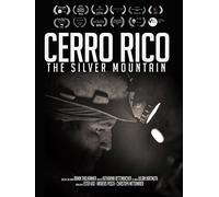 Cerro Rico - The Silver Mountain