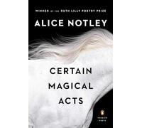 Certain Magical Acts (Penguin Poets)