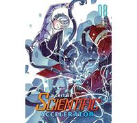 Certain Scientific Accelerator Vol. 8, A (A Certain Scientific Accelerator)