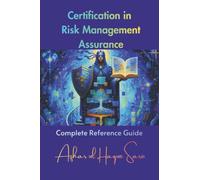 Certification in Risk Management Assurance: Complete Reference Guide