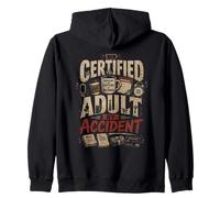 Certified Adult By Accident Funny Coffee Zip Hoodie