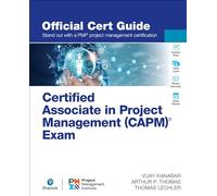 Certified Associate in Project Management (CAPM)® Exam Official Cert Guide (Certification Guide)