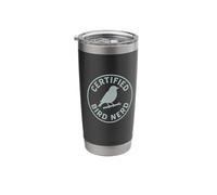 Certified Bird Nerd Funny Birdwatching Stainless Steel Insulated Tumbler
