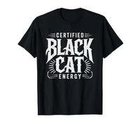Certified Black Cat Energy Independent Does Not Seek T-Shirt