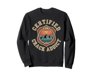 Certified Crack Addict Rock Climbing Trad Humor Sweatshirt