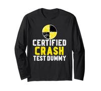 Certified Crash Test Dummy Funny Injured Car Crash Graphic Long Sleeve T-Shirt