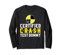 Certified Crash Test Dummy Funny Injured Car Crash Graphic Long Sleeve T-Shirt