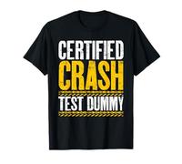 Certified Crash Test Dummy Funny Track Racing Go Kart Lovers T-Shirt