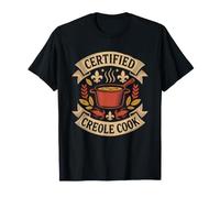 Certified Creole Cook Who Learned Roux Right Way Technique T-Shirt