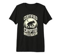 Certified Cryptid Investigator Paranormal Hunter Premium T-Shirt