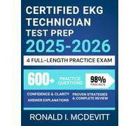 Certified EKG Technician Test Prep 2025-2026: A Strategic, Step-by-Step Approach to Mastering the Material and Conquering CET Exam