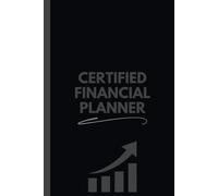 Certified Financial Planner Notebook (6 x 9 Inches): Logbook for Client Goals, Financial Strategies, and Planning Sessions