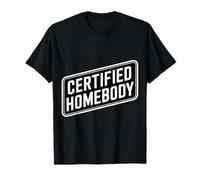 Certified Homebody Cozy Introvert Lifestyle Vibe - T-Shirt