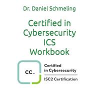Certified in Cybersecurity ICS Workbook