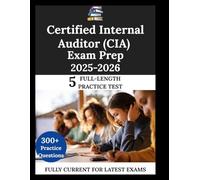 Certified Internal Auditor (CIA) Exam Prep 2025-2026: The Clarity Compass: Guide. Learn. Succeed