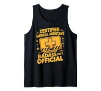 Certified Medical Assistant Because Badass Isn't Official Tank Top