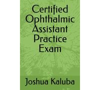 Certified Ophthalmic Assistant Practice Exam