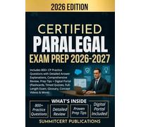 CERTIFIED PARALEGAL EXAM PREP 2026-2027: Includes 800+ CP Practice Questions with Detailed Answer Explanations, Comprehensive Review, Prep Tips + ... Exam, Glossary, Concept Videos & More)