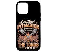 Certified Pitmaster By Nobody But I Have The Tongs Case for iPhone 12 mini