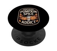 Certified Pumpkin Spice Addict Funny Coffee Lover Halloween PopSockets Adhesive PopGrip