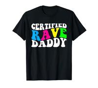 Certified Rave Daddy - Groovy EDM Rave Festival Mens Outfit T-Shirt
