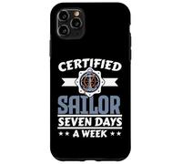 Certified Sailor Seven Days A Week Ship Captain Nautical Case for iPhone 11 Pro Max
