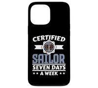 Certified Sailor Seven Days A Week Ship Captain Nautical Case for iPhone 13 Pro Max