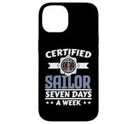 Certified Sailor Seven Days A Week Ship Captain Nautical Case for iPhone 14