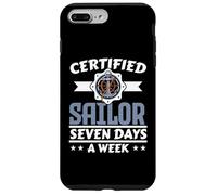 Certified Sailor Seven Days A Week Ship Captain Nautical Case for iPhone 7 Plus/8 Plus
